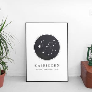 May include: Black and white printable poster with a constellation design for the zodiac sign Capricorn. The poster has a black circle with white stars and the text "Capricorn" and "Patient | Ambitious | Loyal".