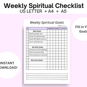 Può includere: Un elenco di controllo spirituale settimanale stampabile con il titolo "Weekly Spiritual Checklist". L'elenco include sezioni per gli obiettivi principali, altri obiettivi e obiettivi futuri, con spazio per compilare gli obiettivi e spuntare ogni giorno.