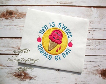 Life Is Sweet Ice Cream Cone Circle Applique Design