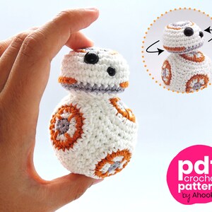 Pdf PATTERN : BB8 droid with movable head - BB-8 Star Wars robot crochet amigurumi pattern - BB 8 Force Awakens star wars crochet pattern