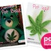 see more listings in the Marijuana patterns section