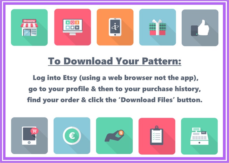 Pu&ograve; includere: Una grafica colorata con istruzioni su come scaricare un modello digitale acquistato su Etsy. La grafica include icone che rappresentano lo shopping, un computer, un telefono, un regalo, un pollice in su, un telefono con un carrello della spesa, un simbolo euro, una mano che tiene una moneta, una lista di controllo e una cassa.