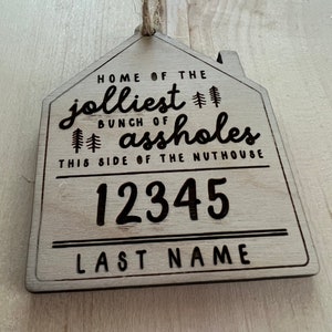 Jolliest Ornament, Christmas ornaments, Jolliest Bunch of a**holes, Home of