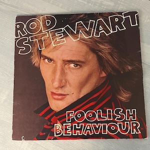 Rod Stewart &quot;Foolish Behavior&quot; vinyl