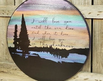 Custom quote and sunset wooden sign, choose your quote