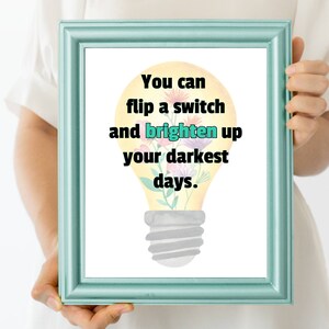 You Can Flip A Switch Quote Print | Digital Download| Inspirational Decor | Printable Wall Art | Come Alive Greatest Showman Gift