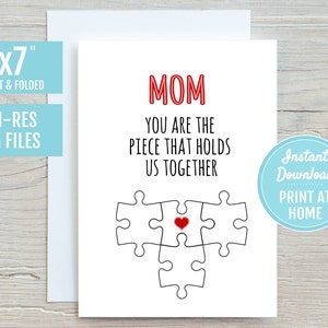 Mom You Are the piece, das uns zusammenhält 5x7 druckbare Grußkarte | DIGITALER DOWNLOAD| Muttertag Geschenk Puzzle Familie | Druck zu Hause