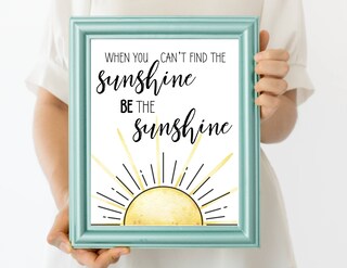 YourTops Maglietta Donna Frasetta Ispirazionale: 'When You Can't Find The Sunshine Be The Sunshine' – Cotone Morbido