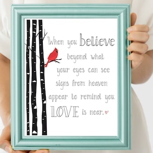 Cardinals Appear, When You Believe Print | Digital Download | Cardinal Loved One Grief Quote Decor | Printable Wall Art | Inspirational Art