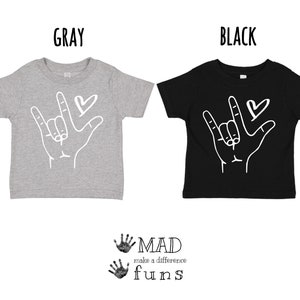 I Love You Heart ASL American Sign Language, Toddler T-Shirt, Baby | Teacher Interpreter Awareness Gift