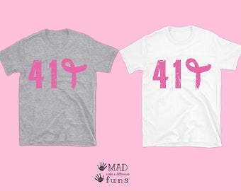 419 Findlay Northwest Ohio Cancer Awareness Pink Ribbon | Adult, Toddler Shirt, Baby Outfit | Breast Cancer Support Gift Survivor Fighter