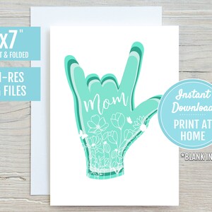 I Love You Mom ASL Sign Language 5x7 Printable Greeting Card | DIGITAL DOWNLOAD|  Mother&#39;s Day Gift | Happy Mothers Day Mom | Print At Home