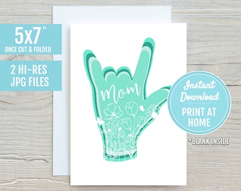 I Love You Mom ASL Sign Language 5x7 Printable Greeting Card | DIGITAL DOWNLOAD|  Mother's Day Gift | Happy Mothers Day Mom | Print At Home