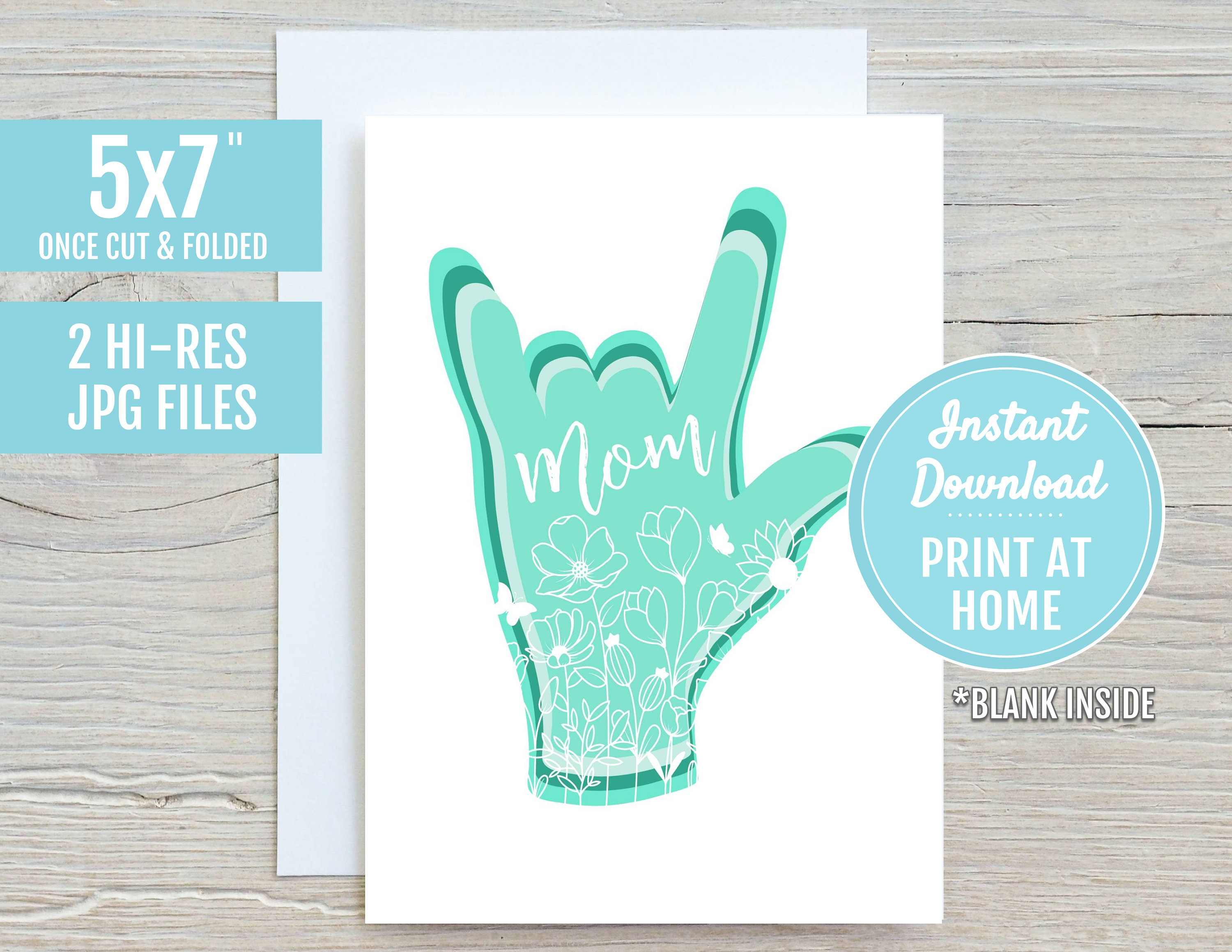 I Love You Mom ASL Sign Language 5x7 Printable Greeting Card