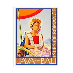 May include: A vintage travel poster advertising a trip to Java and Bali, featuring a woman in traditional clothing sitting on a boat with a colorful floral pattern. The text reads "Java and Bali Isles of Romance".