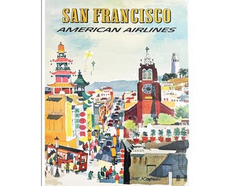 May include: A vintage travel poster for San Francisco, American Airlines. The poster features a colorful watercolor illustration of a street scene in San Francisco, with a cable car, buildings, and people. The text "San Francisco" and "American Airlines" is in yellow lettering.