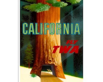 May include: A vintage travel poster advertising flights to California with TWA. The poster features a giant redwood tree with a road leading through its base. The text "CALIFORNIA" is in yellow and blue letters, and "Fly TWA" is in red letters.