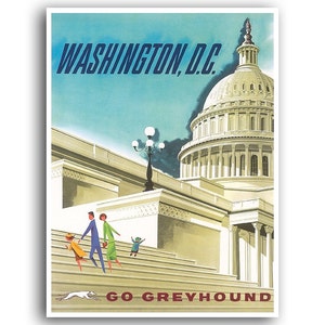 Washington DC Art Travel Poster Print Go Greyhound xr864a