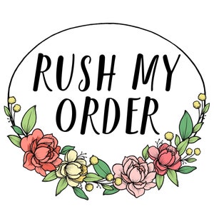 Rush Option rush add on, add on listing, need order quicker, rush my order image 1