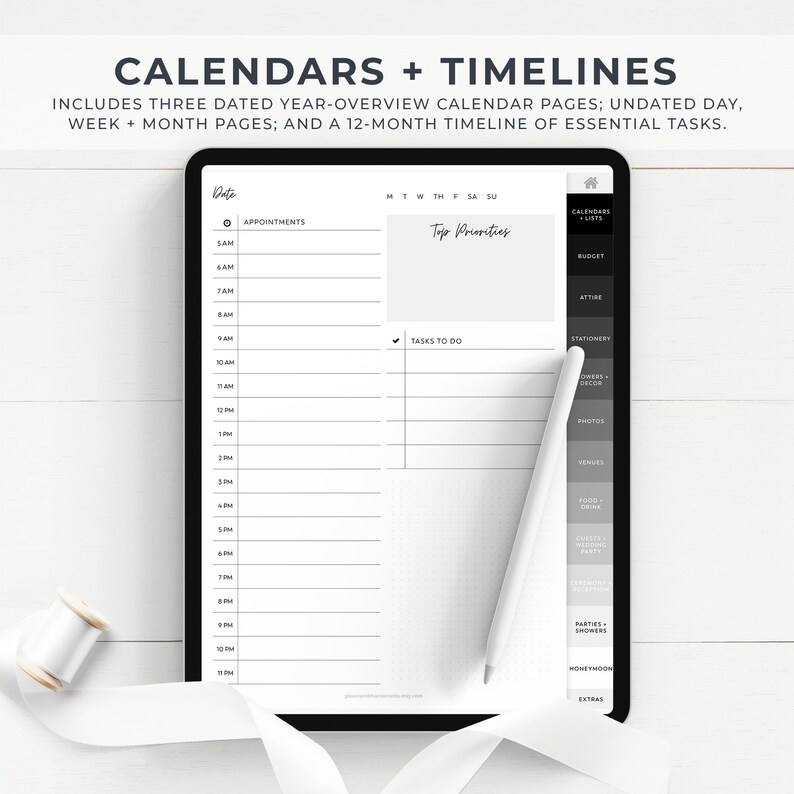May include: A digital planner on a tablet screen with a white stylus. The planner has a daily schedule, a section for top priorities, and a checklist of tasks to do. The planner is designed for wedding planning and includes categories like budget, attire, stationery, flowers, decor, photos, venues, food, guest list, wedding party, parties and showers, honeymoon, and extras.
