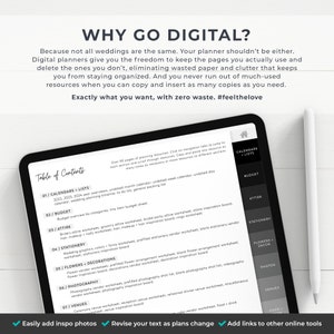 May include: A digital wedding planner on a tablet screen with a table of contents listing various sections, including calendars, budgets, attire, stationery, flowers, decorations, photography, venues, and food. The text "WHY GO DIGITAL?" is at the top of the screen.
