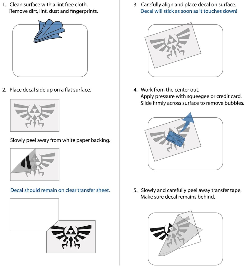 May include: Step-by-step instructions for applying a decal, featuring a graphic of a stylized crest. The guide includes cleaning the surface, placing the decal, applying pressure, and removing the transfer tape. Text on the image provides guidance.