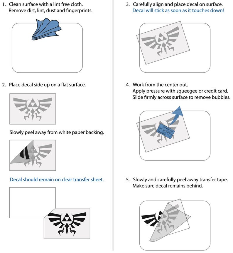 May include: A five-step instructional guide for applying a vinyl decal featuring the Triforce symbol. The graphic shows cleaning a surface, peeling the decal from white paper backing, aligning it, applying pressure with a card, and removing the transfer tape.