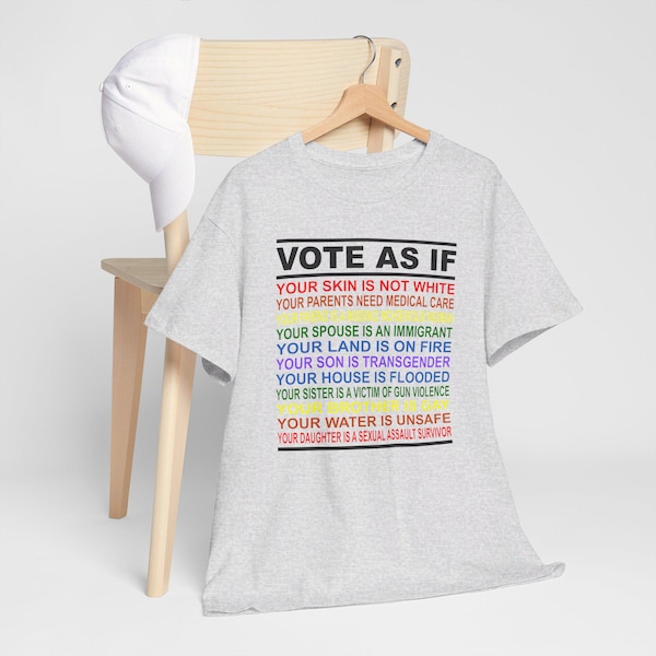 Election T-Shirt: Vote As If