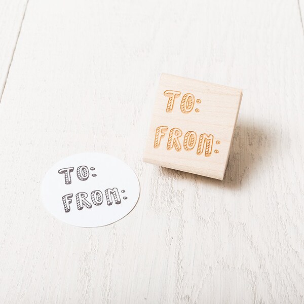 To and From - Rubber Stamp