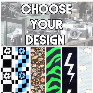 May include: Choose your design. Five different patterns are shown: black and white checkered with a daisy, blue and white checkered with a daisy, brown and white floral, green and black zebra stripe, and black with a white lightning bolt.