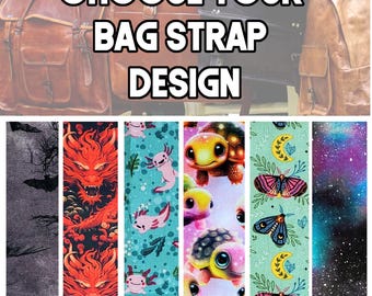 Cross Body Choose Your Bat Dragon Axolotl Turtle Design Guitar Style Bag Strap - Custom Hardware Color- Adjustable -Double Padded-Durable-