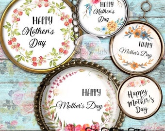 Happy Mother's Day 1 Inch Round Circle Images for Bottlecaps Bottle Caps Cardmaking Gift Tags Decoupage Scrapbooking ATC Craft