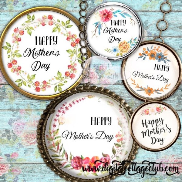 Happy Mother's Day 1 Inch Round Circle Images for Bottlecaps Bottle Caps Cardmaking Gift Tags Decoupage Scrapbooking ATC Craft