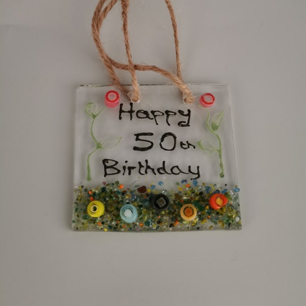 Mini Happy Birthday 50th Fused Glass Sun Catcher. Special 50th Birthday Gift. Personalised 50th Birthday Gift
