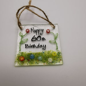Mini Happy Birthday 60e gesmolten glazen zonnevanger. Speciaal 60e verjaardagscadeau. Gepersonaliseerd cadeau 60e verjaardag