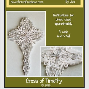 以下が含まれることがあります： 「クロス・オブ・ティモシー」と題された、銀色のセンターを持つ白い紙のクィリングクロス。幅約7.6cm、高さ約12.7cmのクロスを作るための手順が記載されています。このチュートリアルはNeverBoredCreations.comによるもので、2016年の著作権で保護されています。