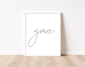 Digital Print. Grace. Downloadable Print. Wall Art. Inspirational Wall Art. Gift for Her. Printable Art. Script Grace Art Printable. Grace.