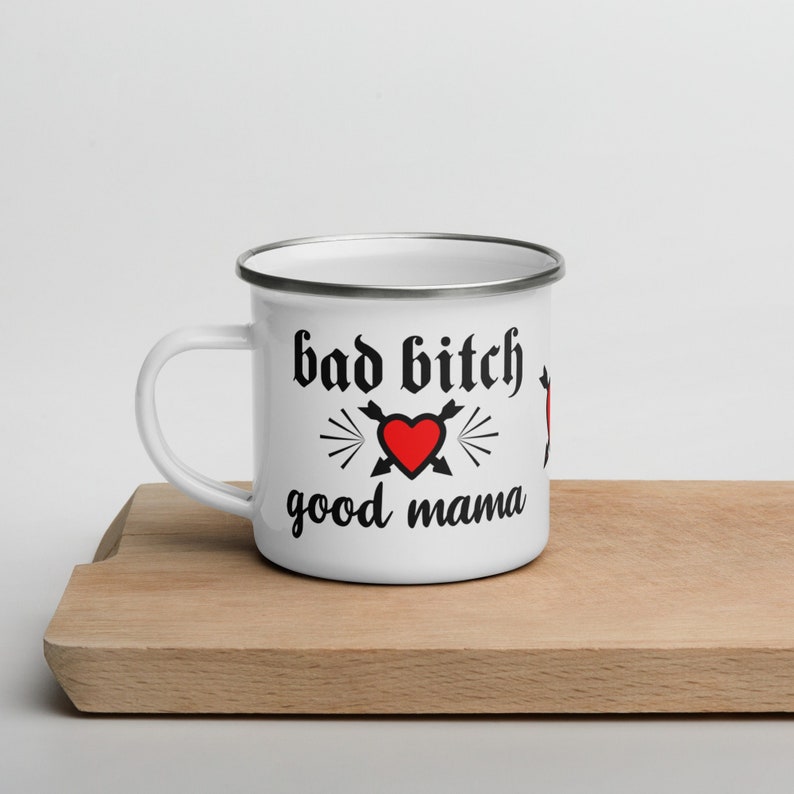 BAD Bish GOOD Mama / Cute Camping style Enamel Mug image 1