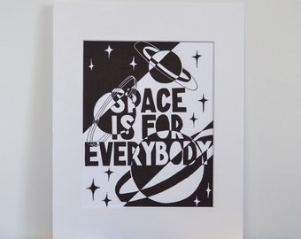 Space Is For Everybody Art Print Wall Decor Planets Stars Rocket Ship Graphic Black and White Typography Space themed nursery