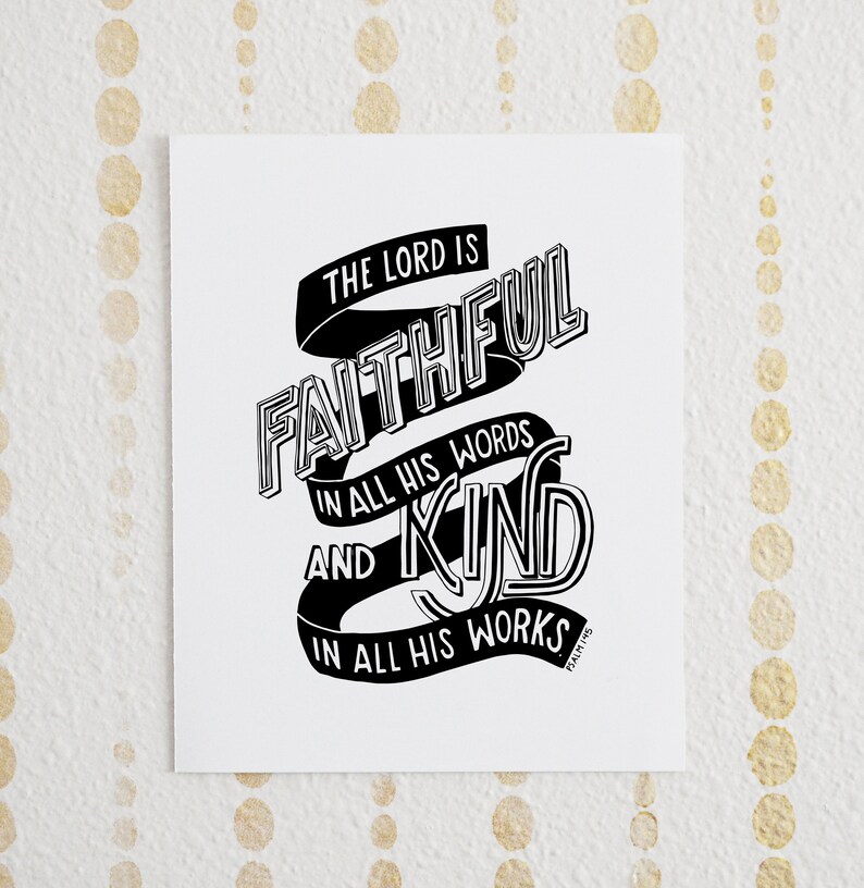 Psalm 145 Printable Bible Verse the Lord is Faithful Love Art - Etsy