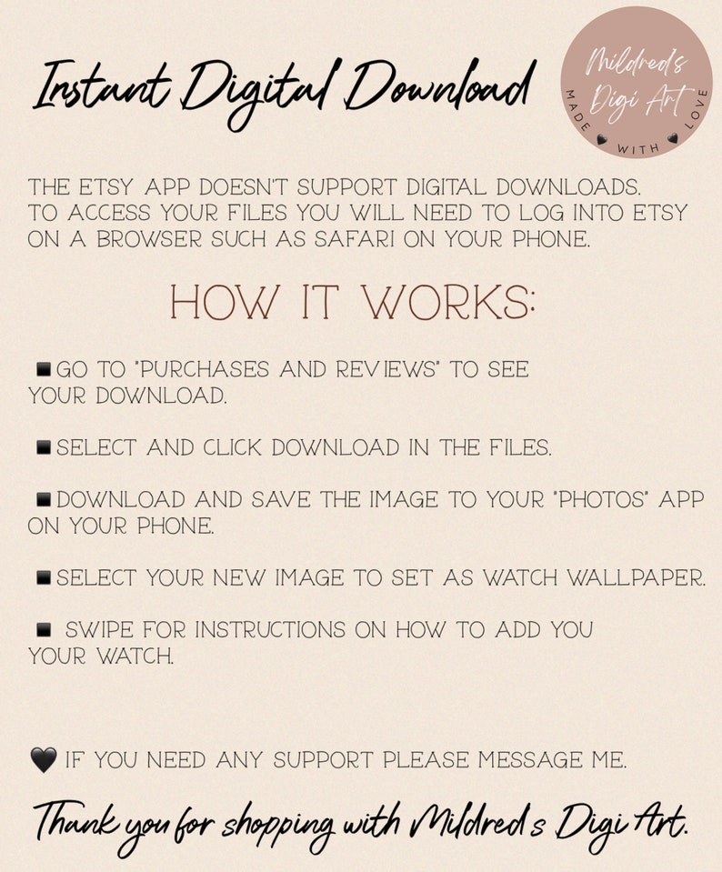 May include: A digital download instruction guide with the text "Instant Digital Download" and "How It Works:"  The guide explains how to access digital downloads on Etsy using a web browser.