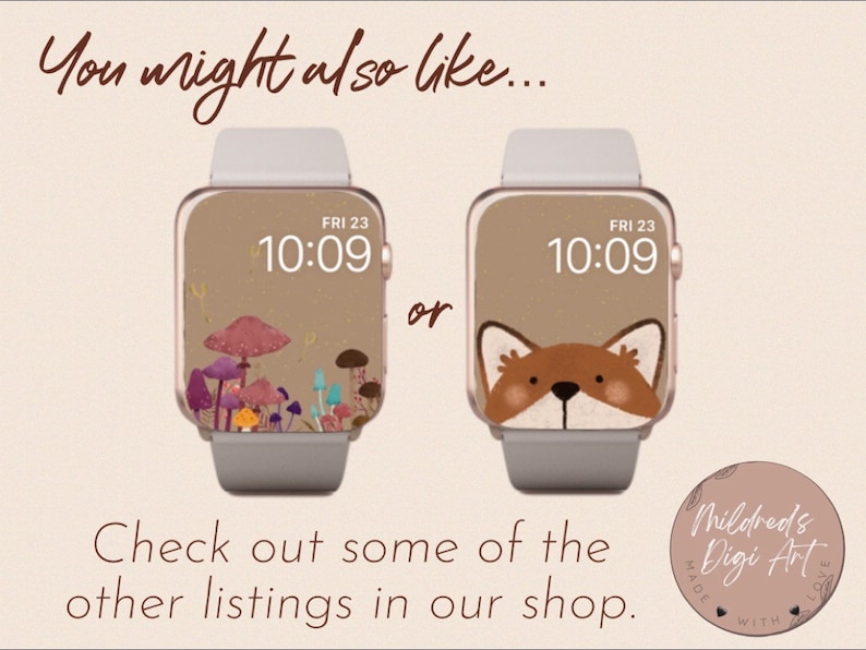 May include: Two Apple Watch faces with different designs. The first face has a brown background with a mushroom illustration. The second face has a brown background with a fox illustration. Both faces display the time as 10:09 and the day as FRI 23.