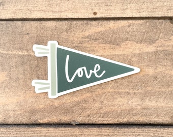 Love Banner Sticker | Love Pennant Sticker | Evergreen Banner Sticker | Waterbottle Sticker