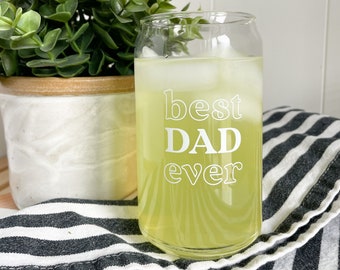 Dad Ever Beer Glass | Father's Day Gift, 16oz Can Glass