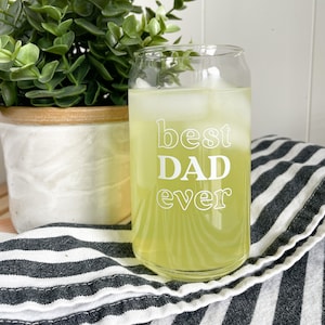 Best Dad Ever Glass | Beer Can Glass | Father&#39;s Day Gift | Gift for Dad | Gift for New Dad