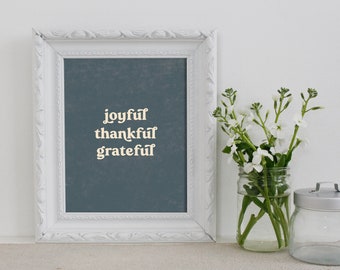 Joyful Thankful Grateful Art Print – Navy Rustic Fall Decor