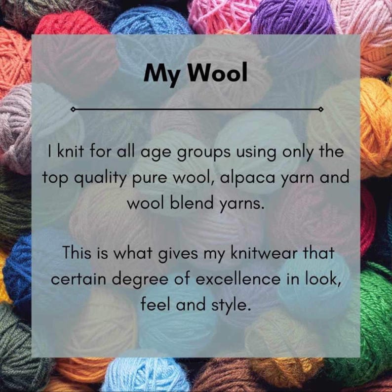 May include: A collection of multicoloured yarn balls in various shades of red, blue, green, orange, and purple. The image features the text: My Wool. I knit for all age groups using only the top quality pure wool, alpaca yarn and wool blend yarns.