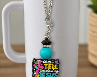 "Handgemachte Silikonperle: ""Let Me Tell You Over My Jesus"" Becher-Accessoire."