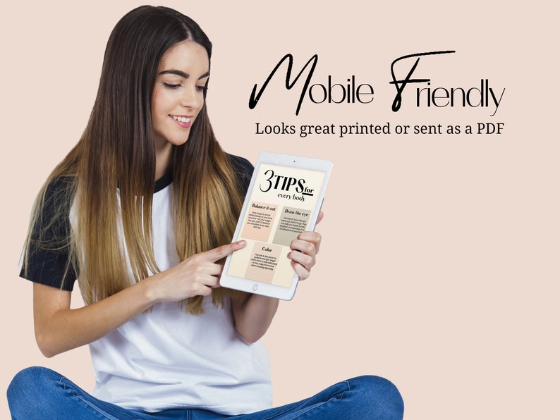 May include: A woman is holding a tablet displaying a graphic with the text "3 TIPS for every booth". The graphic is divided into three sections: "Balance it out", "Draw the eye", and "Color". The text "Mobile Friendly" is displayed above the tablet. The text "Looks great printed or sent as a PDF" is displayed below the tablet.