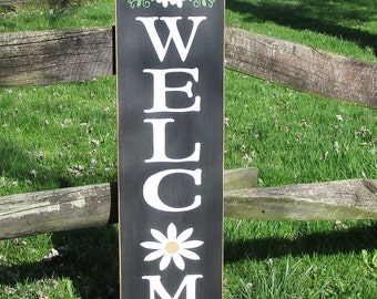 WELCOME With Daisies Vertical Porch and Entry Wood Sign ~ Summer Sign/ Welcome Plaque/ Farmhouse Sign/ Porch Sign/ Daisy Sign/ Garden Sign